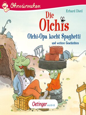 cover image of Die Olchis. Olchi-Opa kocht Spaghetti und weitere Geschichten